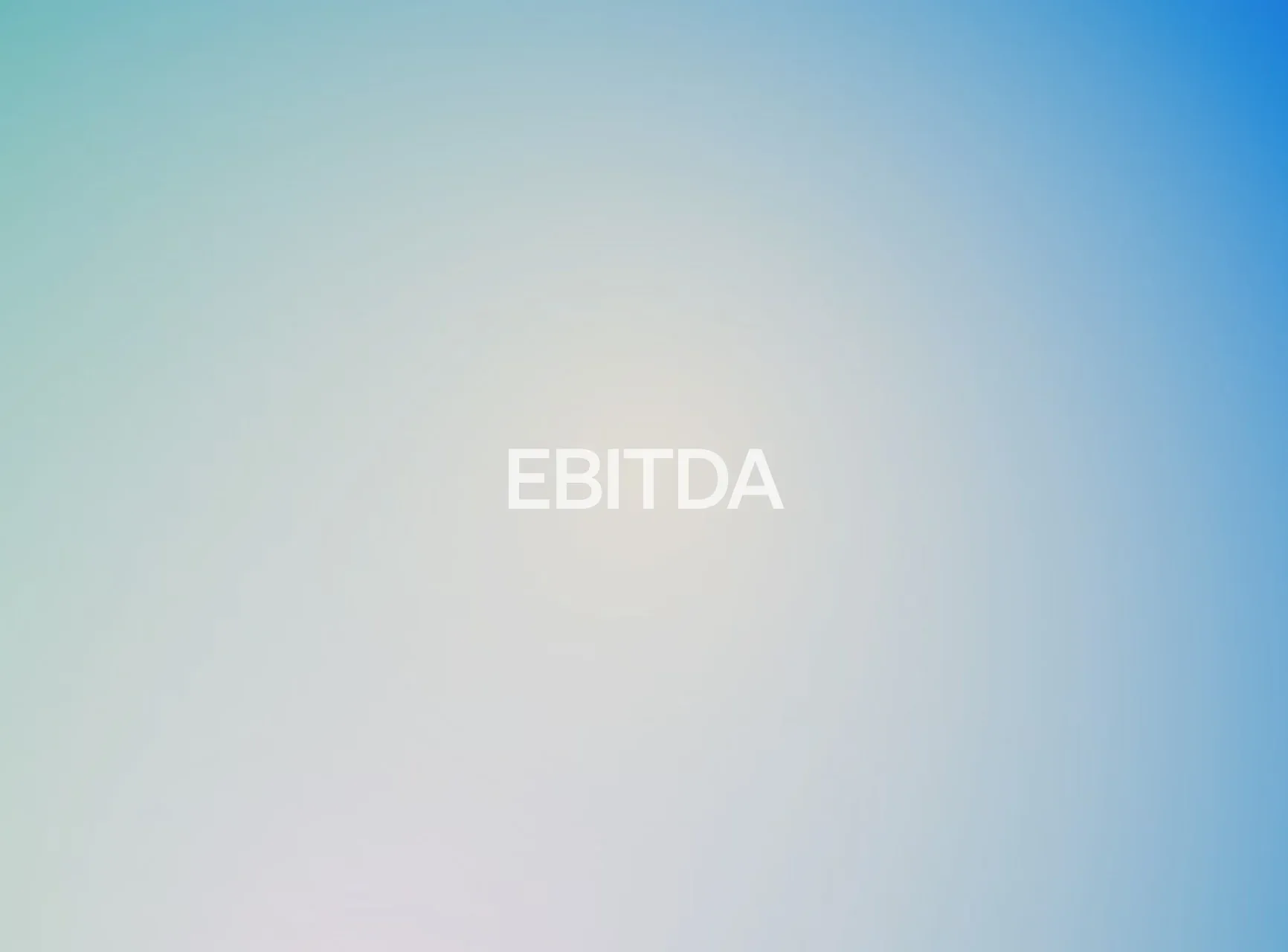 Qué es el EBITDA: cómo se calcula y por qué importa en M&A